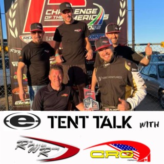 EKN Tent Talk: EP4 - Ron White Racing / CRG Nordam - Challenge of the Americas - Sonoma