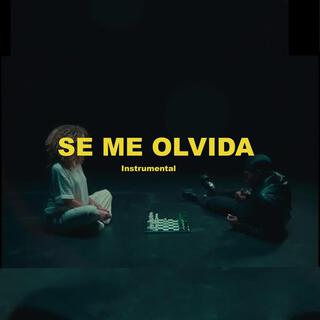 Se me olvida (instrumental.)