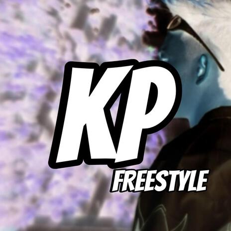 KP Freestyle | Boomplay Music