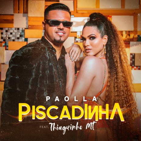 Piscadinha ft. Thiaguinho MT | Boomplay Music