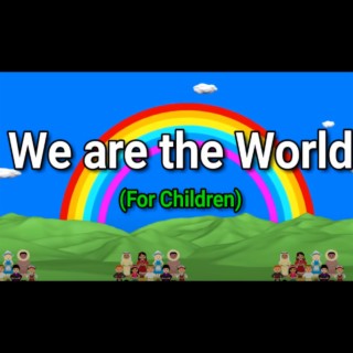 We are the World For Children