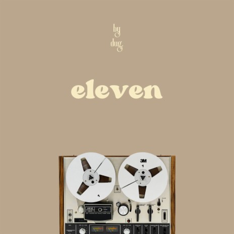 eleven | Boomplay Music