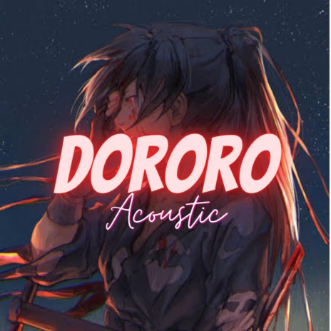 DORORO (Session) | Boomplay Music