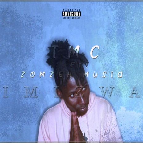 IMIZWA ft. ZOMZEH MUSIQ | Boomplay Music