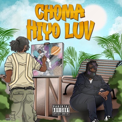 Choma Hiyo Luv | Boomplay Music