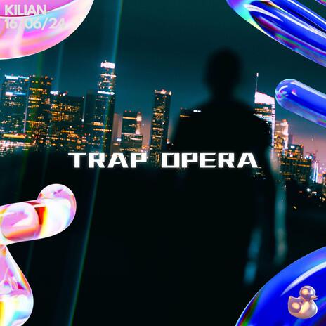 Trap Opera | Boomplay Music