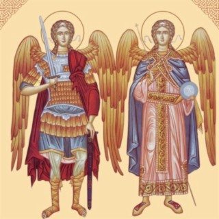 Trysaghion - Slujba Sfinților Arhangheli Mihail și Gavriil