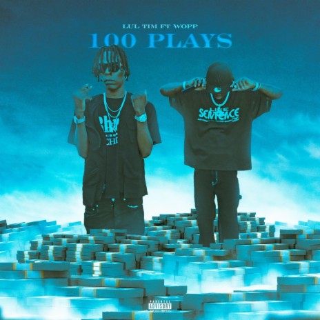 100 Plays ft. Lul Wopp | Boomplay Music