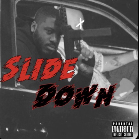 Slide Down | Boomplay Music