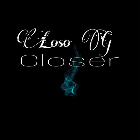 Closer | Boomplay Music