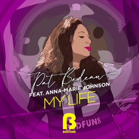 My Life (Radio Edit) ft. Anna-Marie Johnson