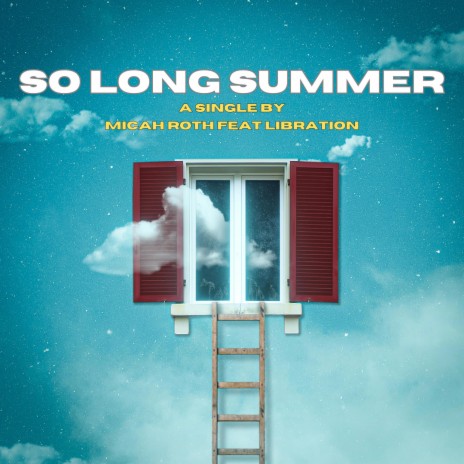 So Long Summer ft. Libration