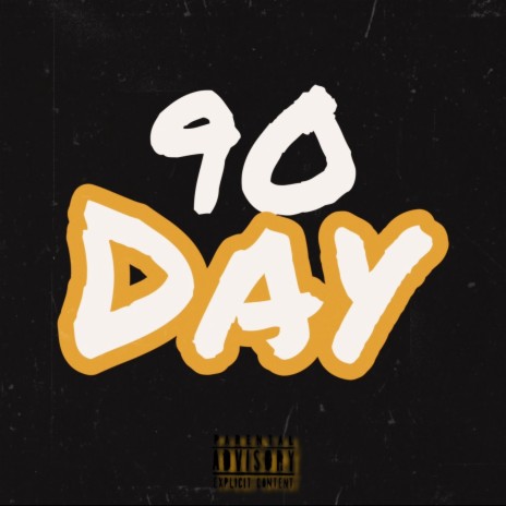 90 Day | Boomplay Music