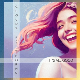It's All Good lyrics | Boomplay Music