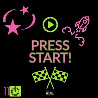 PRESS START!