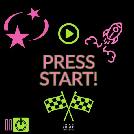 PRESS START! | Boomplay Music