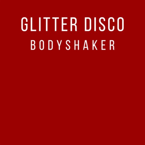 Bodyshaker | Boomplay Music