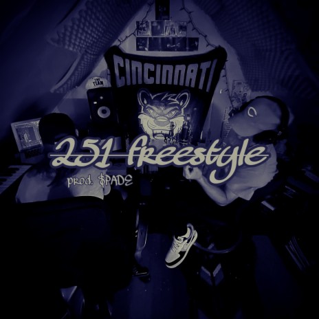 251 Freestyle ft. $PADE