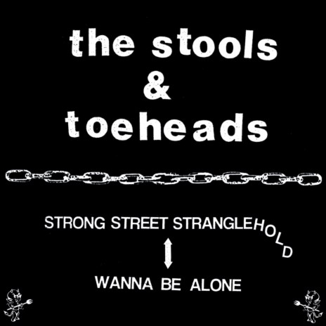 Strong Street Stranglehold ft. Toeheads