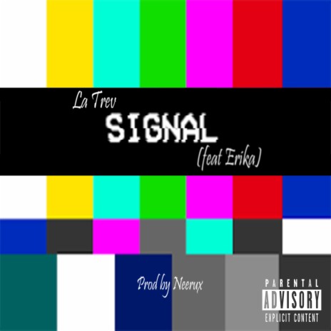 Signal ft. Erika | Boomplay Music