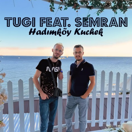 Hadımköy Kuchek ft. Semran | Boomplay Music