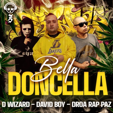 Bella Doncella ft. David Boy & Droa Rap Paz | Boomplay Music