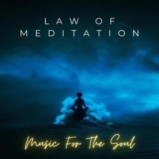 Law of Meditation