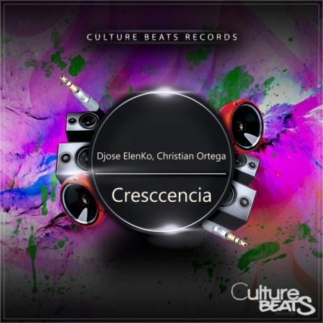 Cresccencia (Original Mix) ft. Christian Ortega