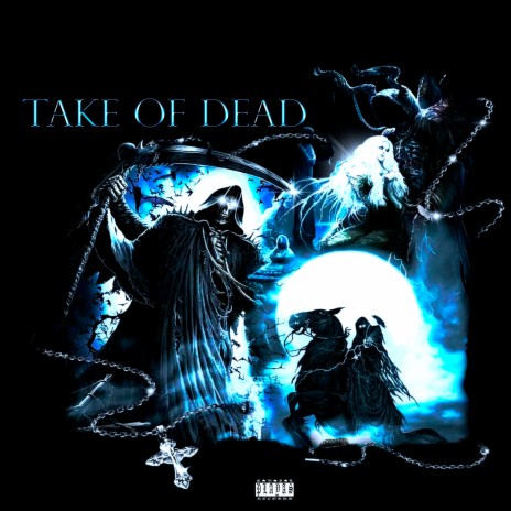 TAKE OF DEAD | Boomplay Music