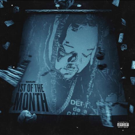 1st of The Month | Boomplay Music