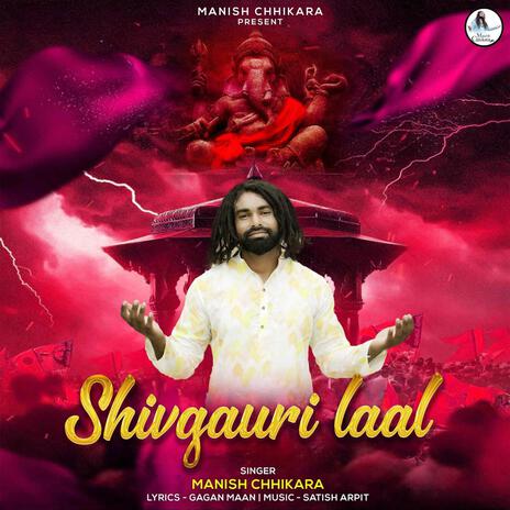 Shiv Gauri Lal | Boomplay Music