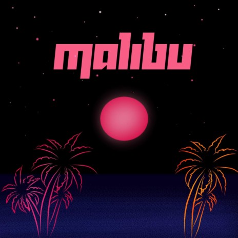 Malibu ft. Kitty Van Goff