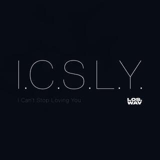 I.C.S.L.Y.