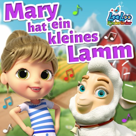 Mary hat ein kleines Lamm | Boomplay Music