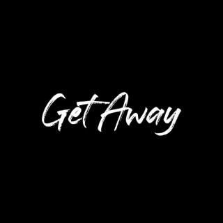 Get Away