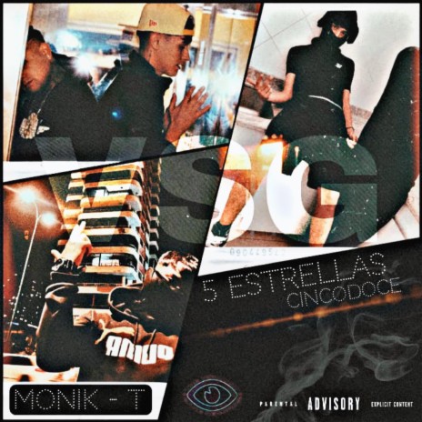 MONIK-T ft. 5Estrellas | Boomplay Music