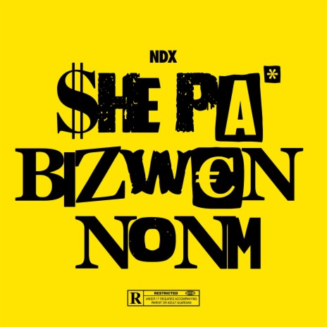 She pa bizwen nonm | Boomplay Music