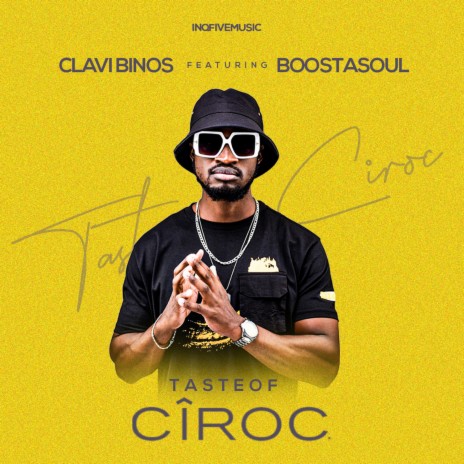 Taste Of Cîroc ft. Boostasoul | Boomplay Music
