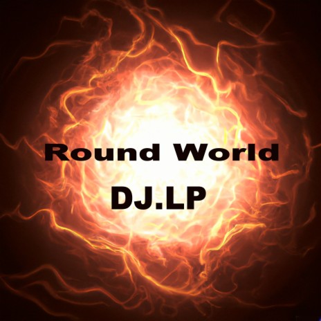 Round World | Boomplay Music