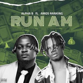 Run Am ft. Amos Ranking lyrics | Boomplay Music