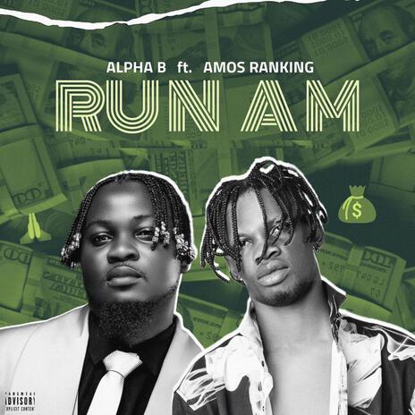 Run Am ft. Amos Ranking | Boomplay Music