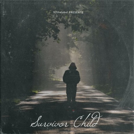 Survivor Child | Boomplay Music