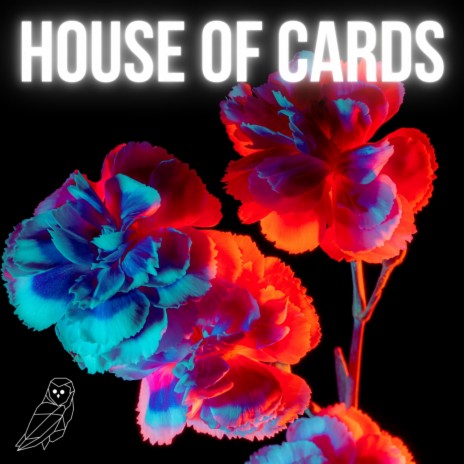 House of Cards ft. Ædya | Boomplay Music