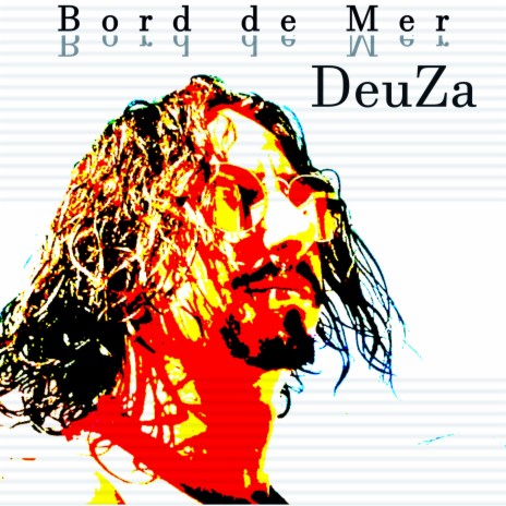 Bord de mer | Boomplay Music