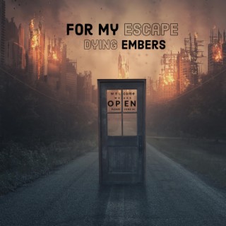 Dying Embers lyrics | Boomplay Music