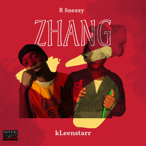 Zhang ft. R Snezzy | Boomplay Music