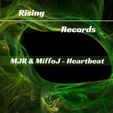 Heartbeat ft. MiffoJ | Boomplay Music