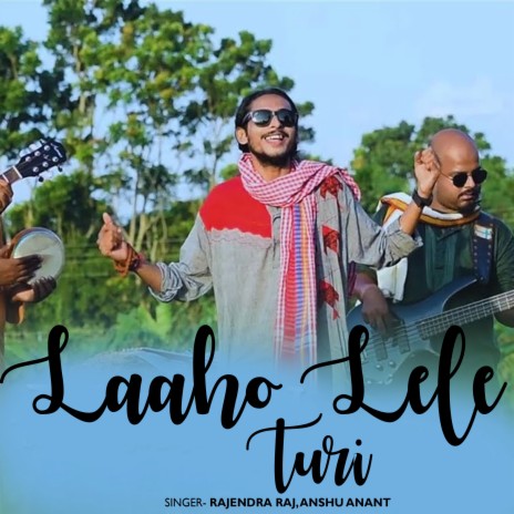 Laaho Lele Turi | Boomplay Music