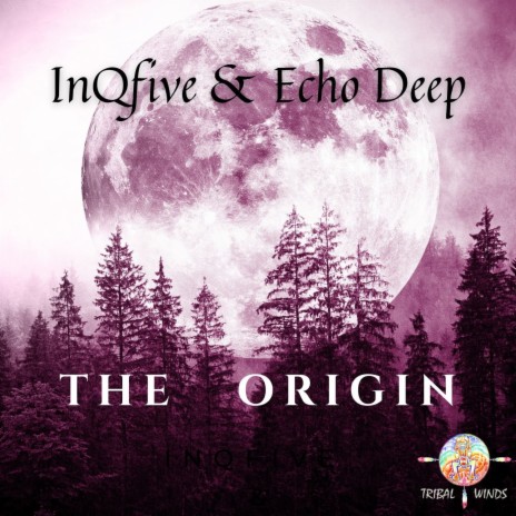 The Origin ft. Echo Deep