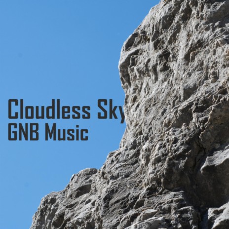 Cloudless Sky | Boomplay Music